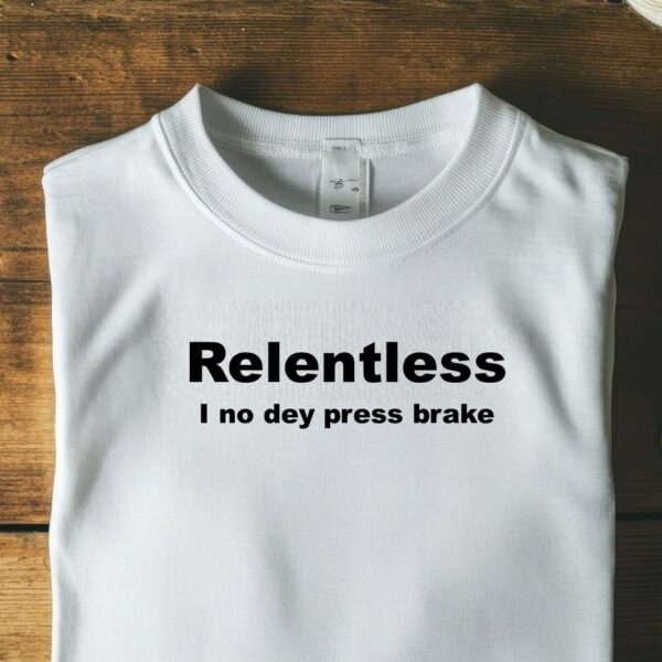 B&E ‘Relentless’ tee